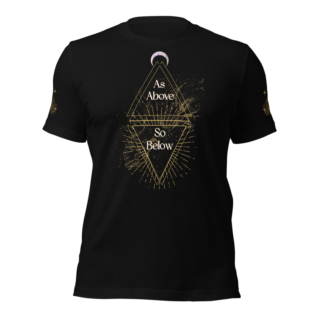 As Above So Below YoUnisex Crew Neck T-shirt